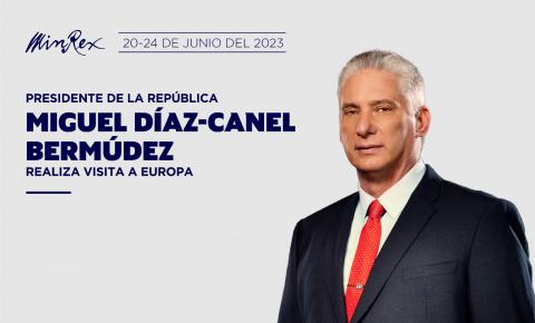 Presidente Díaz Canel partió hacia Europa donde recorrerá el vaticano y varios países del 20 al 24